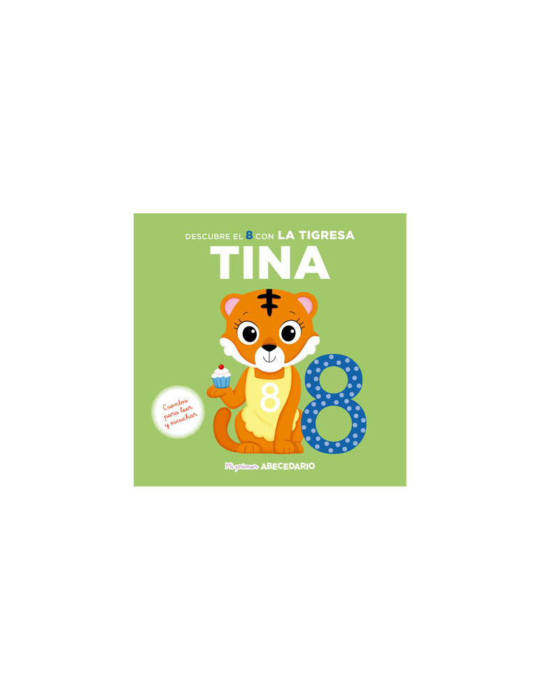 Descubre el 8 con la Tigresa Tina