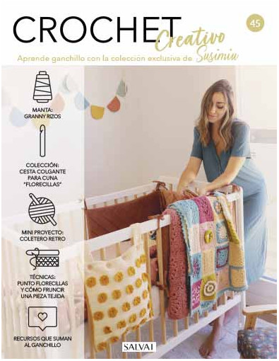 Crochet creativo. Diseñada por Susimiu. Nº 45 Crochet creativo. Diseñada por Susimiu. Nº 45