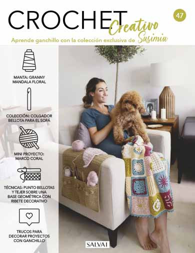 Crochet creativo. Diseñada por Susimiu. Nº 47 Crochet creativo. Diseñada por Susimiu. Nº 47