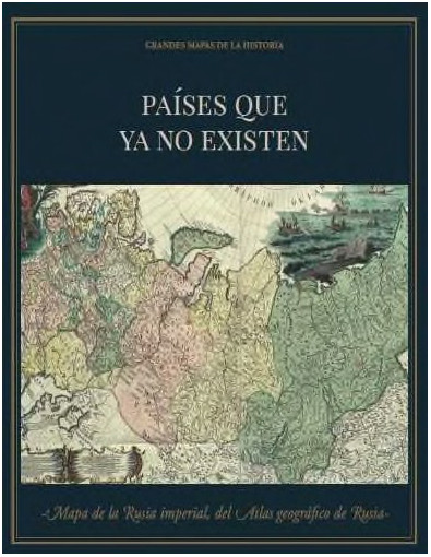 Grandes Mapas de la Historia Nº 34 Grandes Mapas de la Historia Nº 34