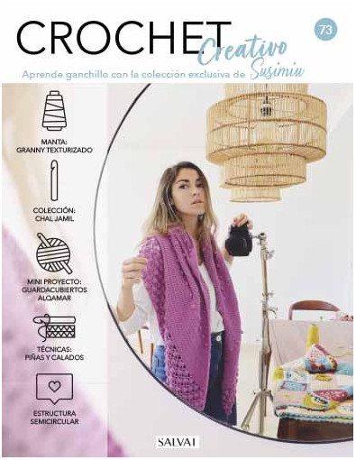Crochet creativo. Diseñada por Susimiu. Nº 73 Crochet creativo. Diseñada por Susimiu. Nº 73