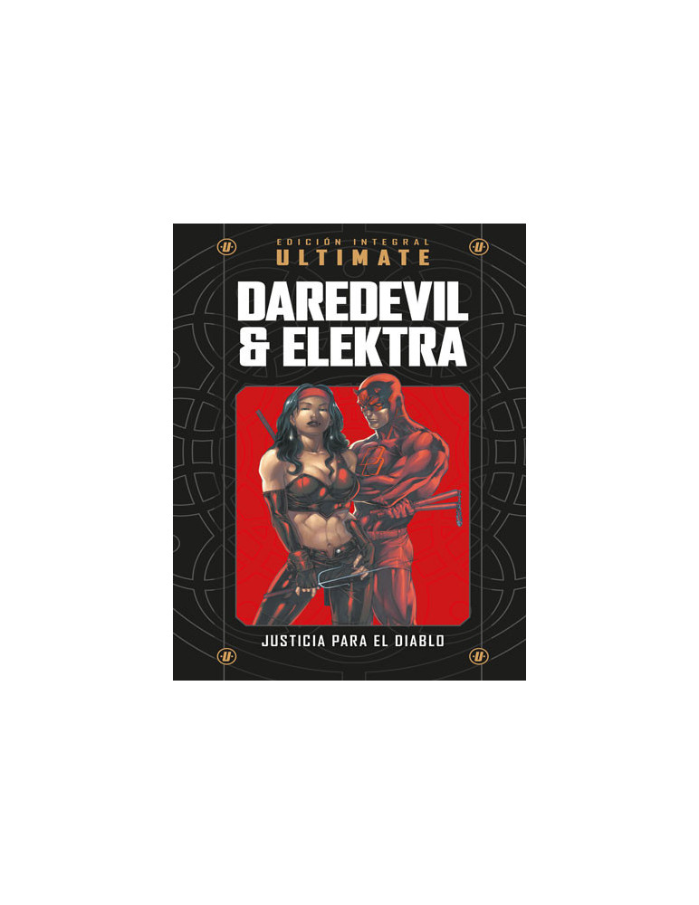 Ultimate Daredevil & Elektra. Justicia para el diablo