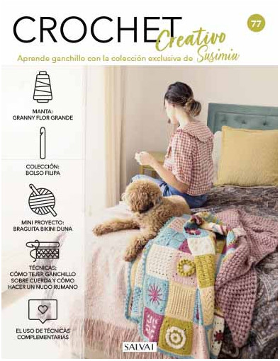 Crochet creativo. Diseñada por Susimiu. Nº 77 Crochet creativo. Diseñada por Susimiu. Nº 77