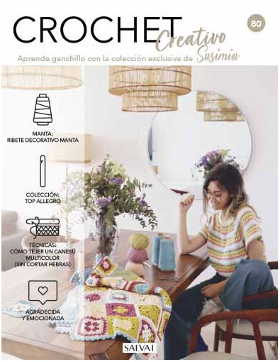 Crochet creativo. Diseñada por Susimiu. Nº 80 Crochet creativo. Diseñada por Susimiu. Nº 80