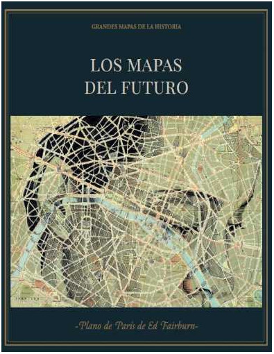 Grandes Mapas de la Historia Nº 56 Grandes Mapas de la Historia Nº 56