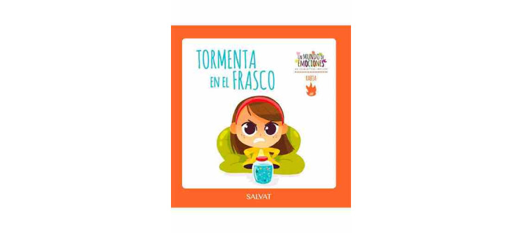 Un mundo de emociones nº 3: la rabia