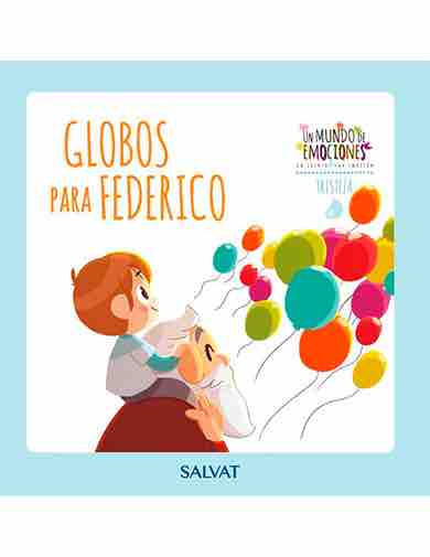 Un mundo de emociones nº 4: la tristeza