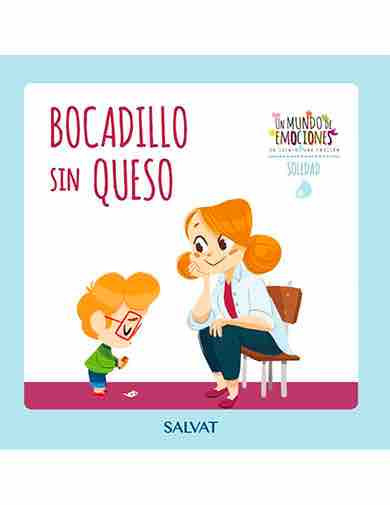 Un mundo de emociones nº 9: la soledad Un mundo de emociones nº 9: la soledad