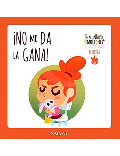 Un mundo de emociones nº 46: la rebeldía