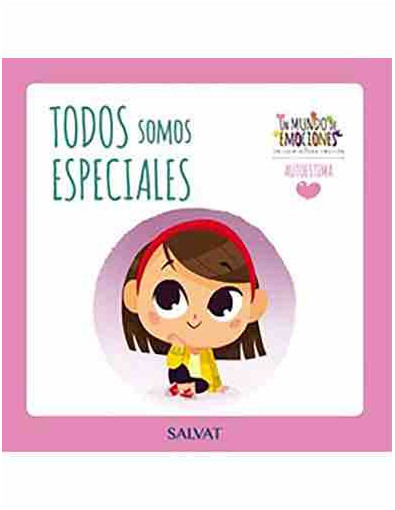 Un mundo de emociones nº 49: la autoestima Un mundo de emociones nº 49: la autoestima