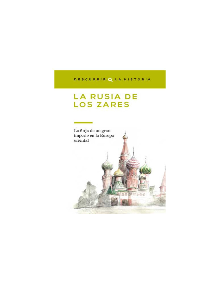 La Rusia de los zares