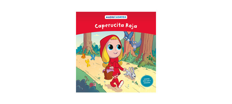 Audiocuentos nº 1 - Caperucita Roja