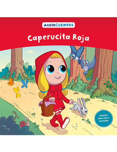 Audiocuentos nº 1 - Caperucita Roja Audiocuentos nº 1 - Caperucita Roja
