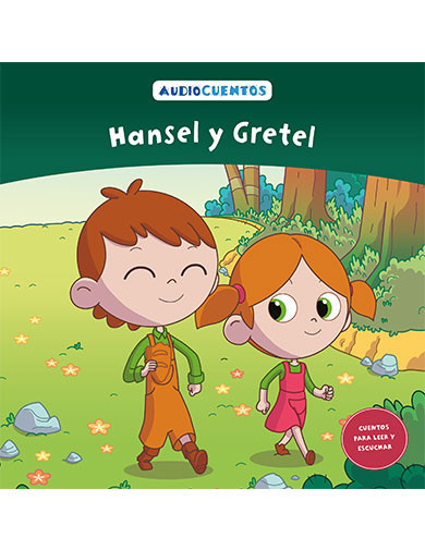Audiocuentos nº 5 - Hansel y Gretel