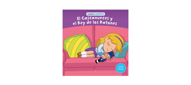 Audiocuentos nº 14 - El Cascanueces y el Rey de los Ratones