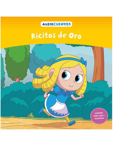 Audiocuentos nº 15 - Ricitos de Oro Audiocuentos nº 15 - Ricitos de Oro