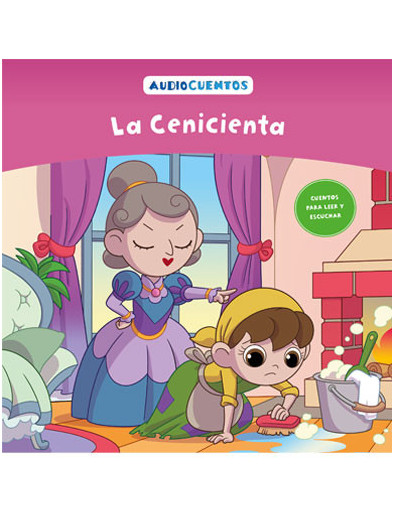 Audiocuentos nº 17 - La Cenicienta Audiocuentos nº 17 - La Cenicienta