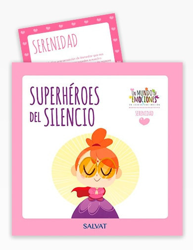 Un mundo de emociones nº 8: la serenidad