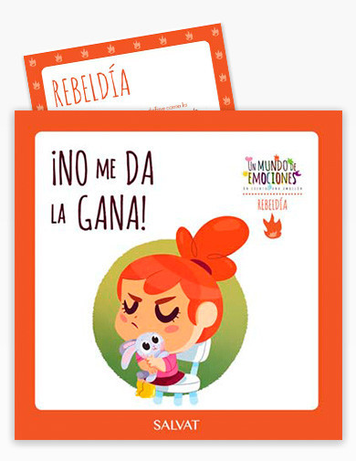 Un mundo de emociones nº 46: la rebeldía