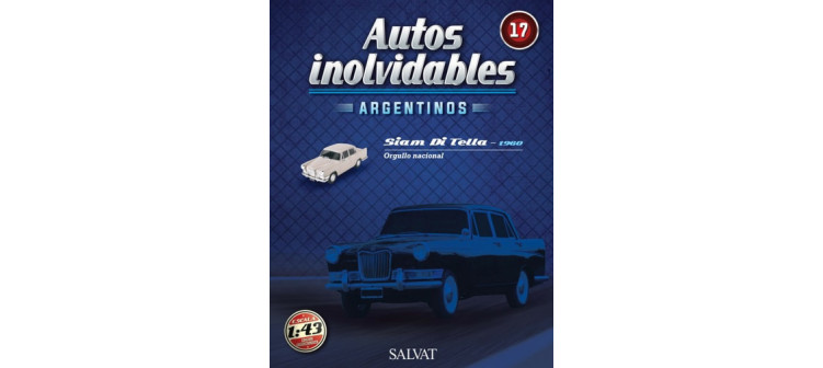 Autos Inolvidables Nº17 - Siam Di Tella