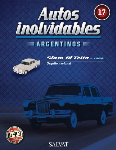 Autos Inolvidables Nº17 - Siam Di Tella Autos Inolvidables Nº17 - Siam Di Tella