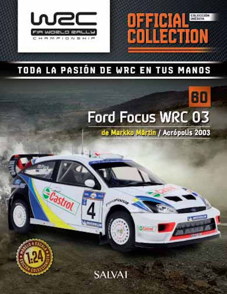 Ford Focus WRC 03 de Markko Märtin – Acrópolis, 2003