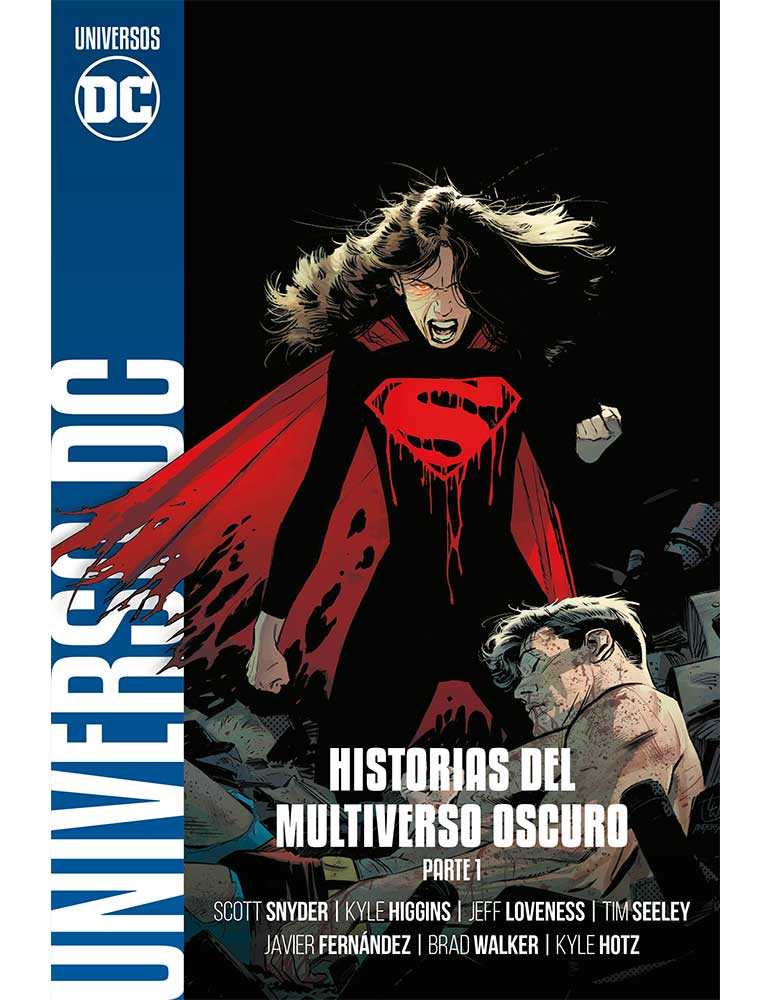 Universo DC. Historias del Multiverso Oscuro. Parte 1