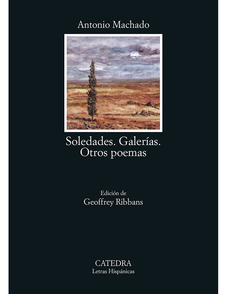 Soledades. Galerías. Otros poemas