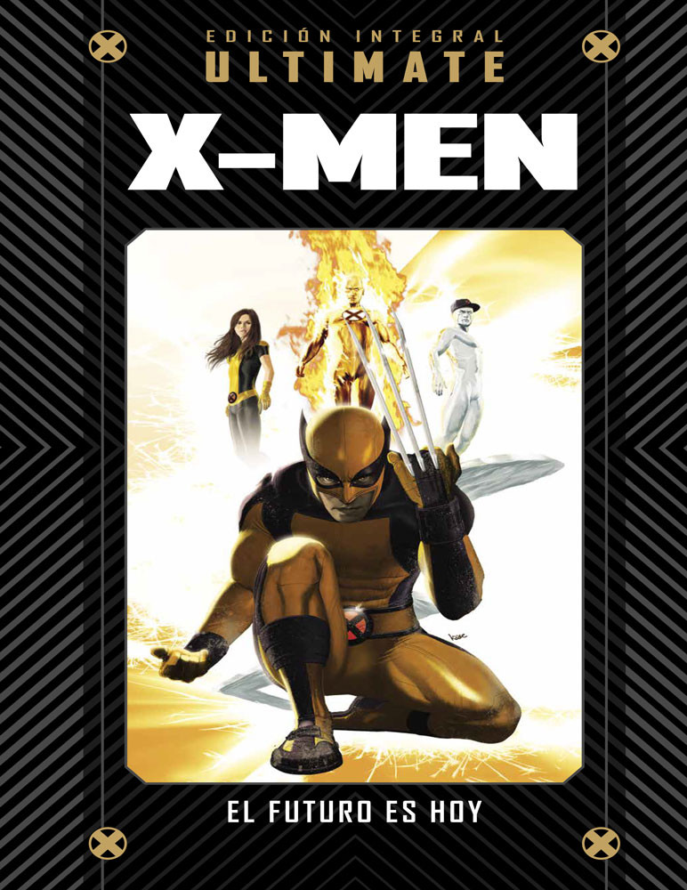 Ultimate X-Men. El futuro es hoy