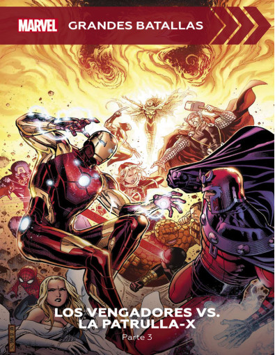 Los Vengadores VS La Patrulla-X. Parte 3 Los Vengadores VS La Patrulla-X. Parte 3