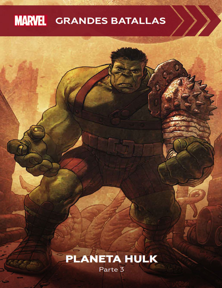 Planeta Hulk. Parte 3