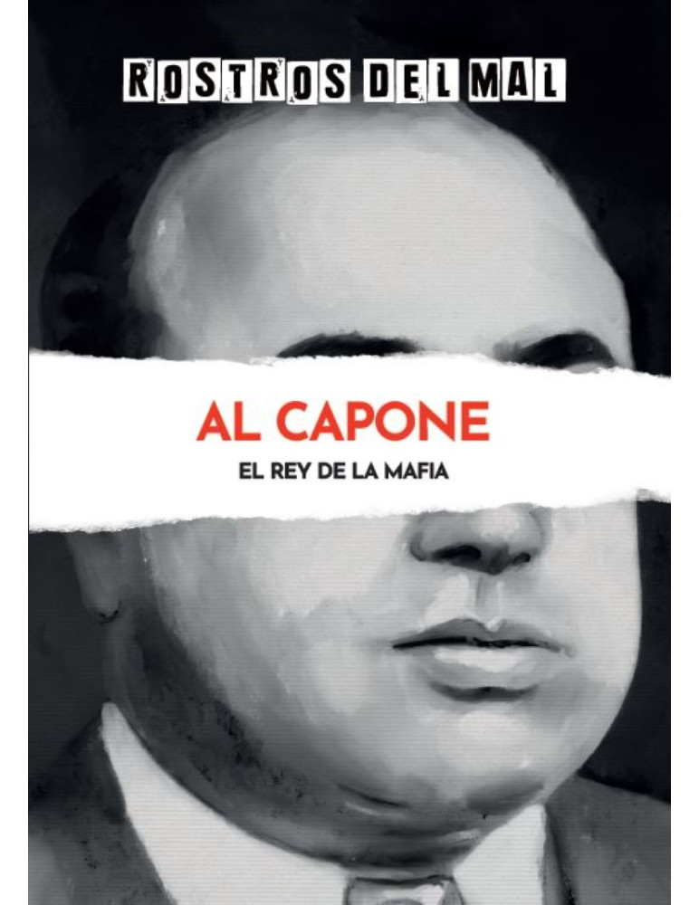 Al Capone: El Rey de la Mafia
