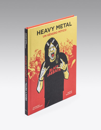 El libro Heavy Metal: Un género mítico El libro Heavy Metal: Un género mítico