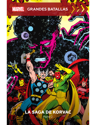 La saga de Korvac. Parte 2 La saga de Korvac. Parte 2