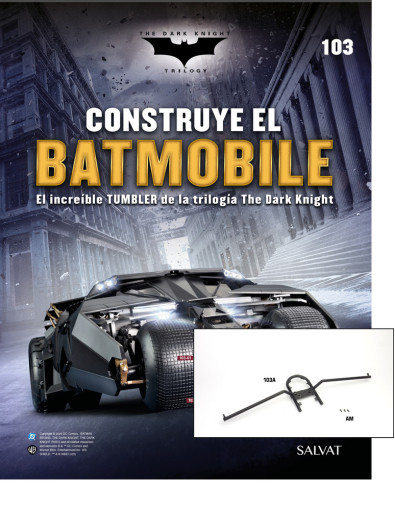 Fascículo Nº 103 + El soporte de los aerofrenos de emergencia de tu Batmobile Fascículo Nº 103 + El soporte de los aerofrenos de emergencia de tu Batmobile