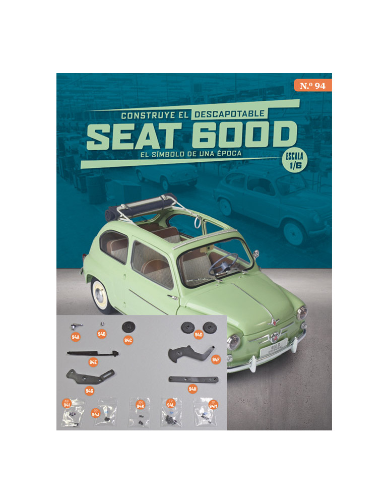 Construye el mítico Seat 600D - Fascículo 94 Seat 600D nº 94