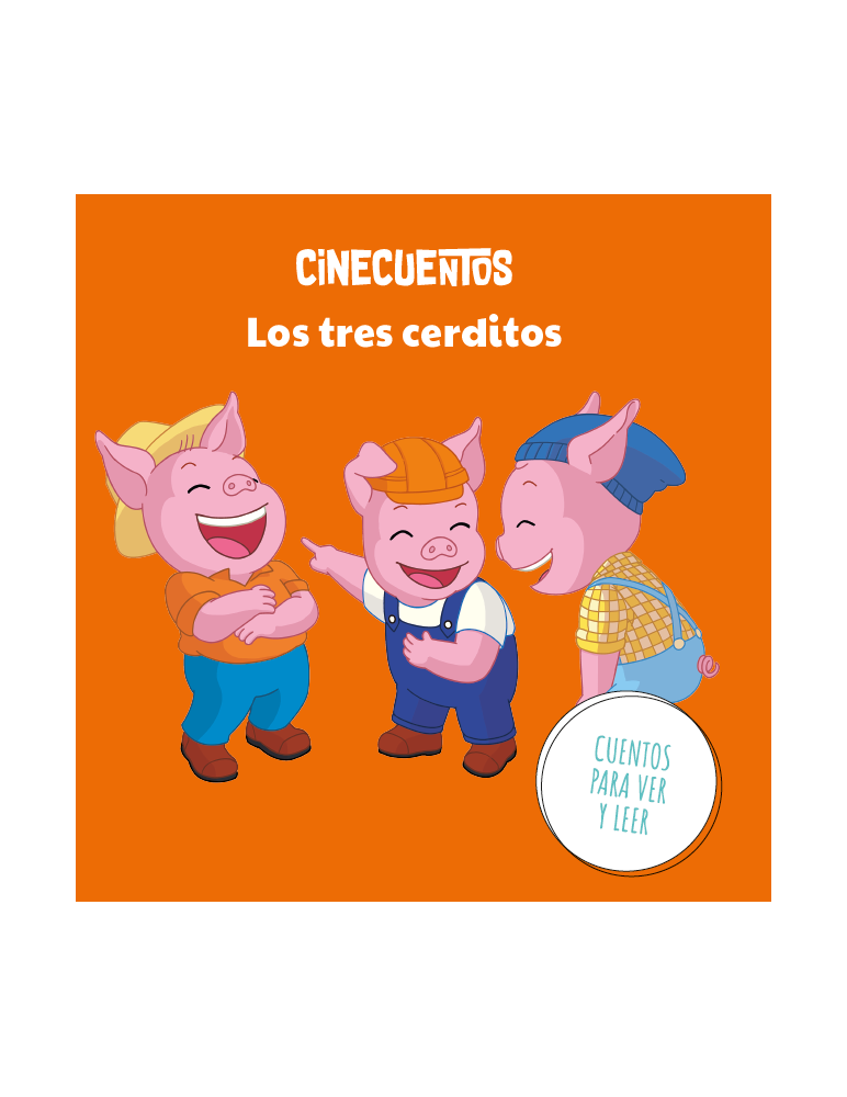 Cinecuentos Nº 1 - Los tres cerditos