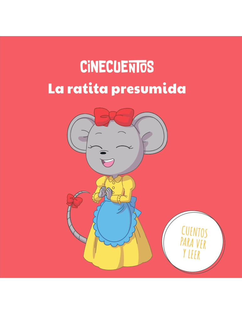 Cinecuentos Nº 4 - La ratita presumida