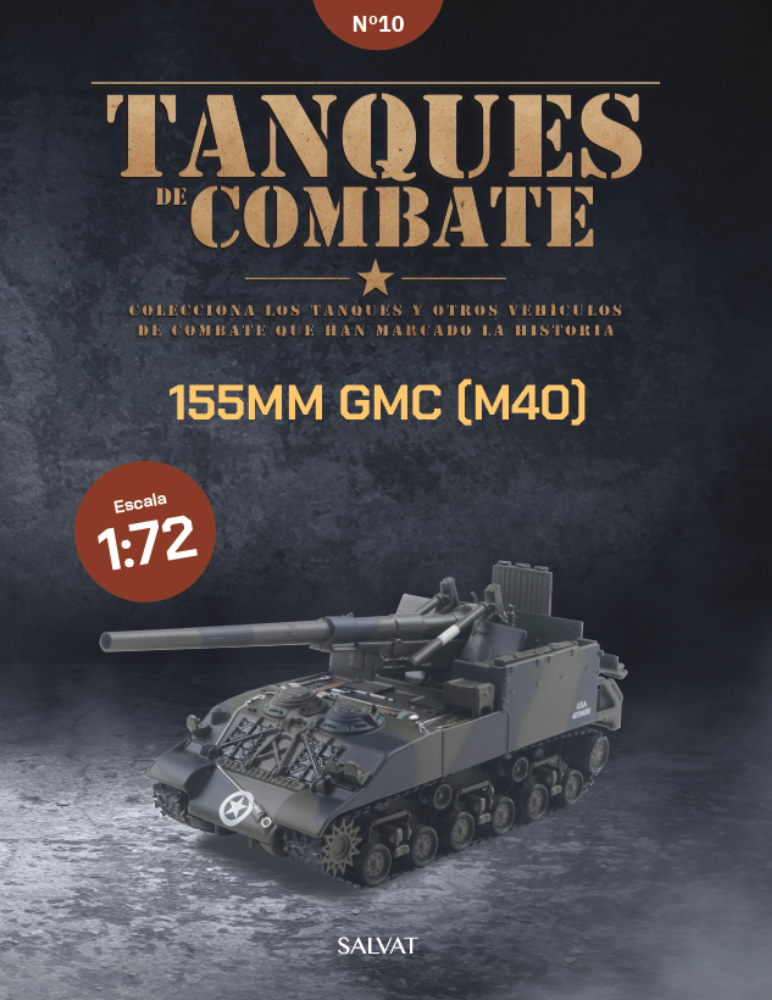 Tanques de Combate  10 -155MM GMC (M40)