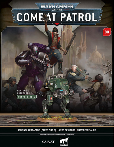 Sentinel Acorazado (parte 2 de 2)
