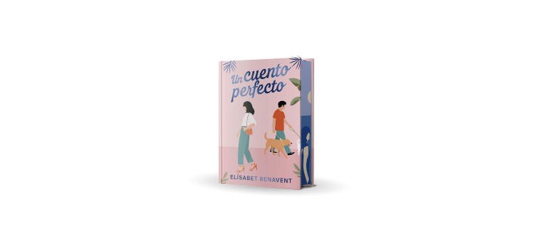 Un cuento perfecto - Elísabet Benavent