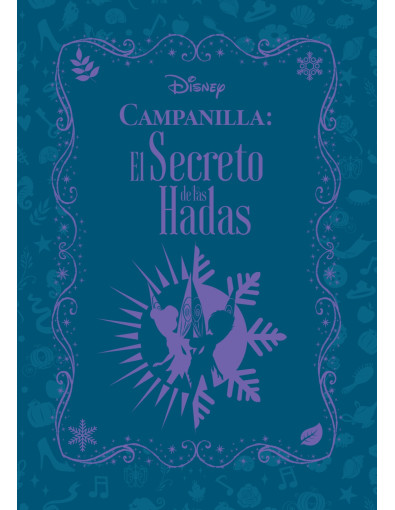 Campanilla: El secreto de las Hadas