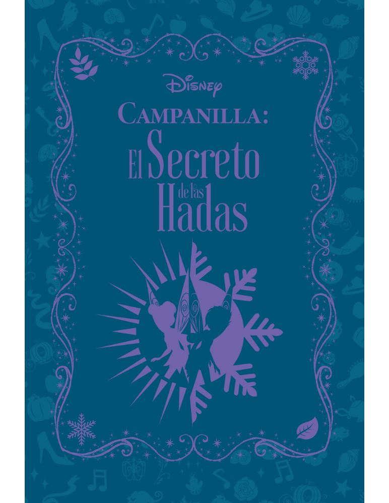 Campanilla: El secreto de las Hadas