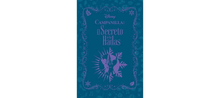 Campanilla: El secreto de las Hadas