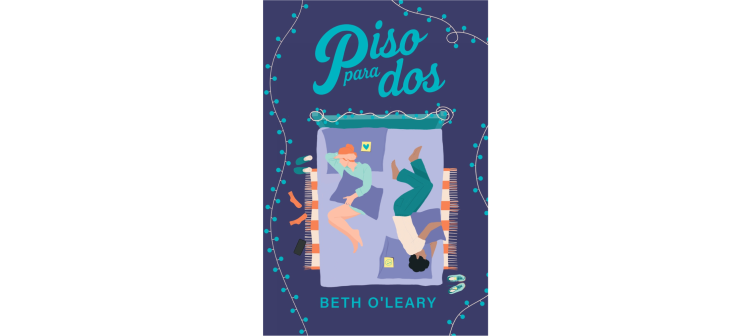 Piso para dos - Beth O' Leary