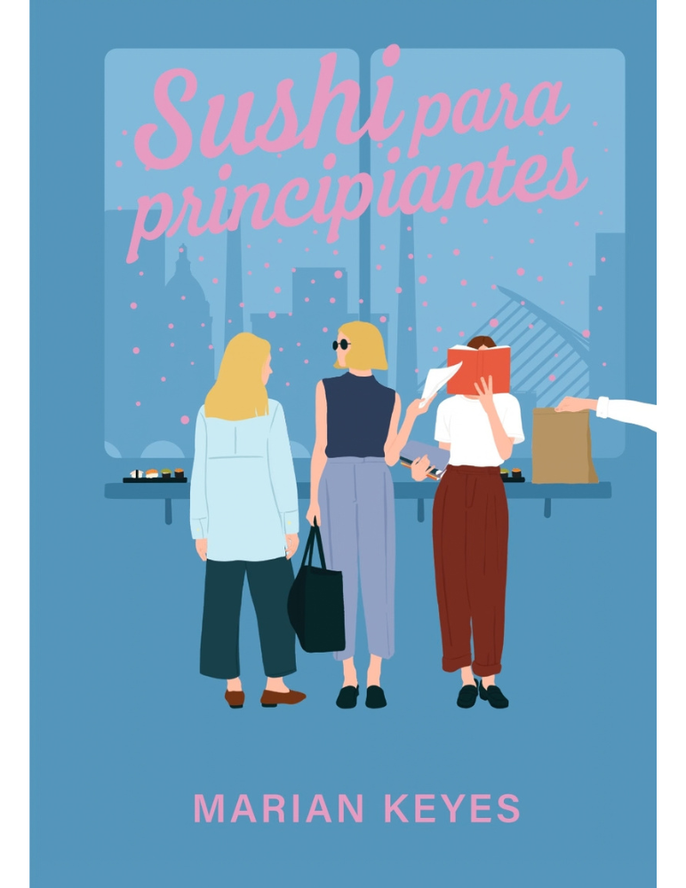 Sushi para principiantes - Marian Keyes