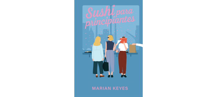 Sushi para principiantes - Marian Keyes