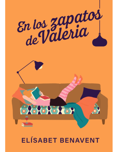 En los zapatos de Valeria  - Elísabet Benavent