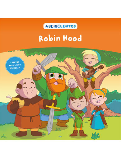 Audiocuentos nº 25 - Robin Hood Audiocuentos nº 25 - Robin Hood