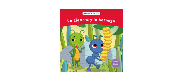 Audiocuentos nº 26 - La cigarra y la hormiga